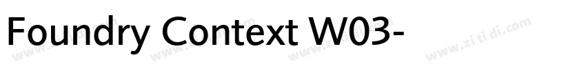 Foundry Context W03字体转换